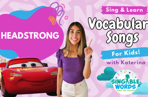 Headstrong Song by Singable Words