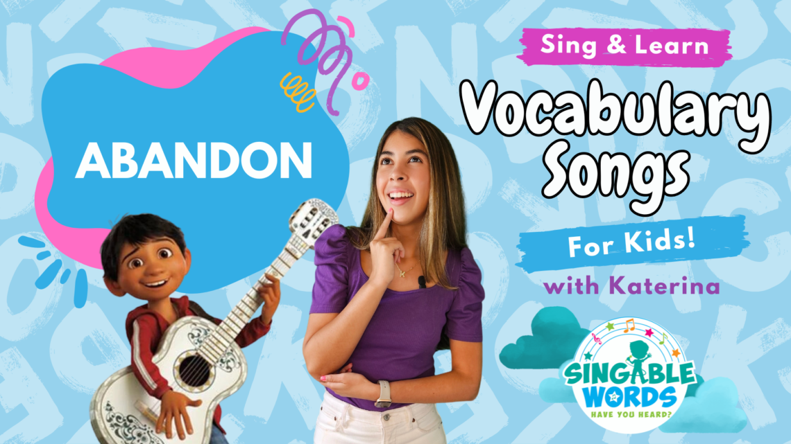 Abandon Song by Singable Words