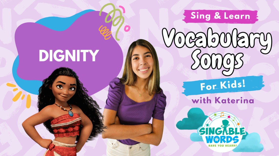 Dignity Song by Singable Words