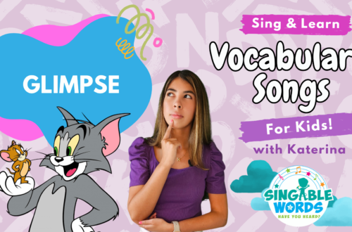 Glimpse Song by Singable Words