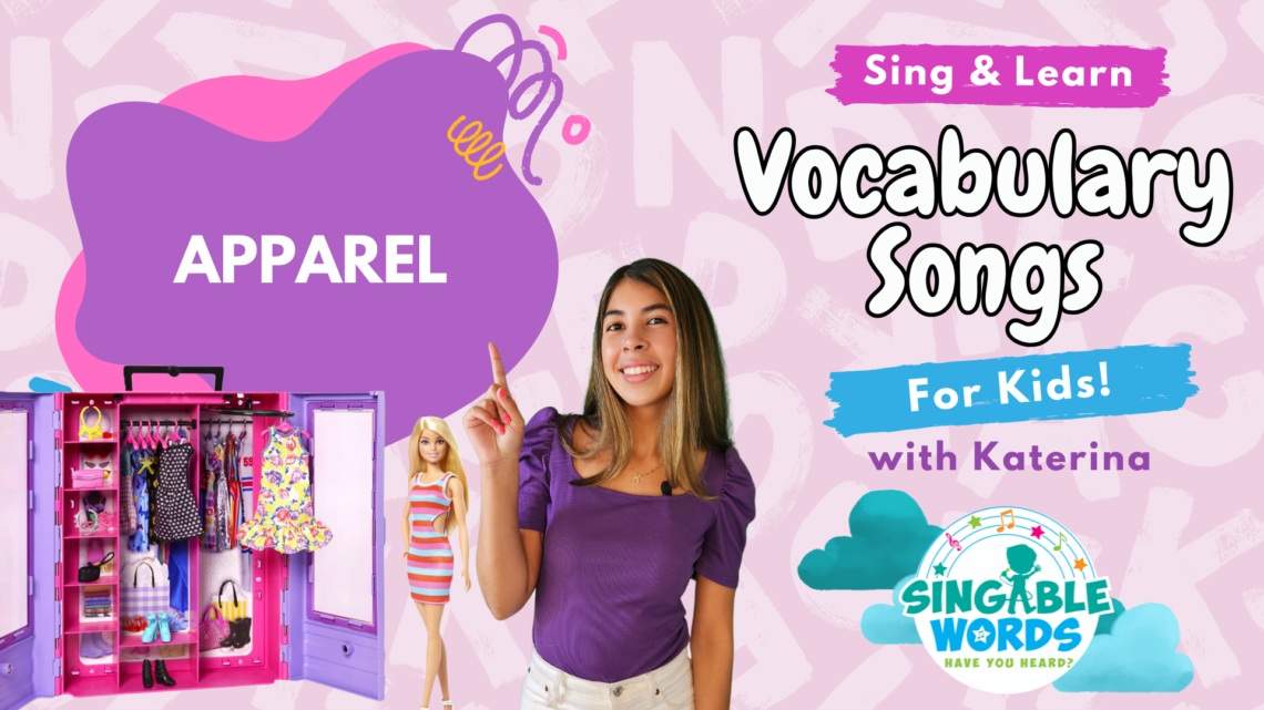 Apparel Song by Singable Words