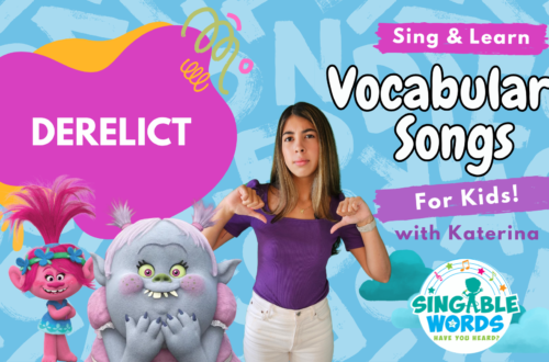 Derelict Song by Singable Words