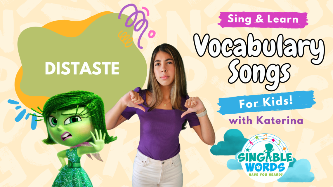 Distaste Song by Singable Words